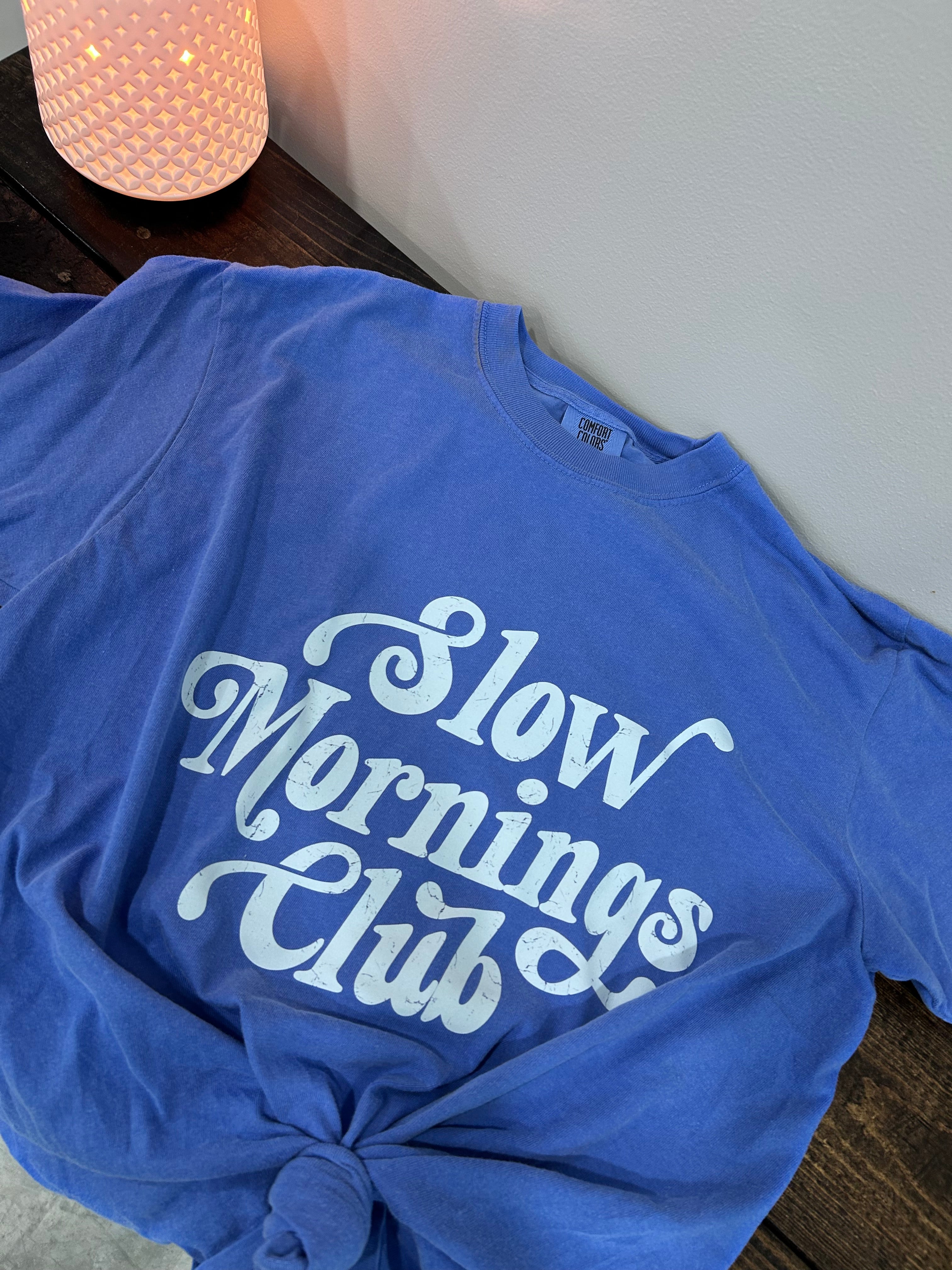 Slow Mornings Club T-Shirt